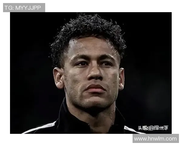 内马尔本赛季再度受伤巴黎欧冠前景堪忧引发球迷担忧